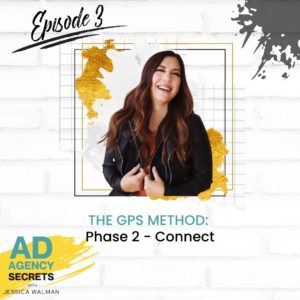 Ad Agency Secrets Podcast With Jessica Walman