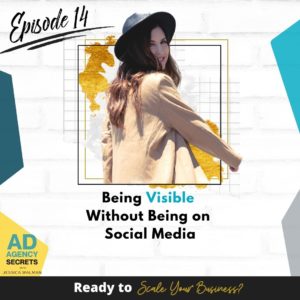 Ad Agency Secrets Podcast With Jessica Walman