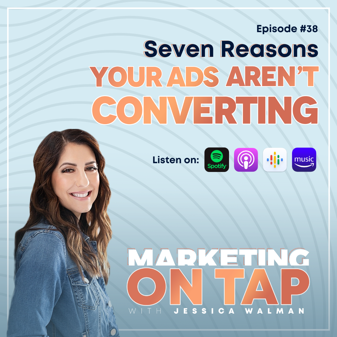 Seven Reasons Your Ads Aren’t Converting